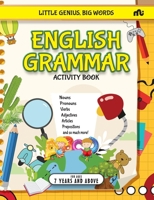 Little Genius, Big Words : English Grammar Activity Book 9361560948 Book Cover