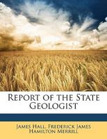 Report of the State Geologist... 1141426390 Book Cover