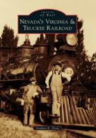 Nevada's Virginia & Truckee Railroad 1467131059 Book Cover