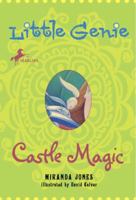 Castle Magic (Little Genie) 0385731655 Book Cover