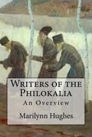 Writers of the Philokalia: An Overview (The Overview Series) 1466245328 Book Cover