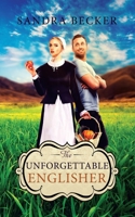 The Unforgettable Englisher (Amish Countryside) B085KKLZ99 Book Cover