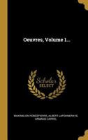 Oeuvres, Volume 1... 102137976X Book Cover