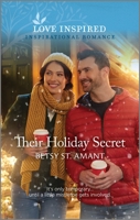 Their Holiday Secret: An Uplifting Inspirational Romance 133559843X Book Cover