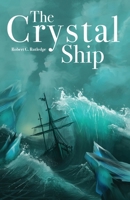 The Crystal Ship 1648043984 Book Cover