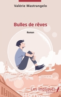 Bulles de rêves: Conte (French Edition) 2343183163 Book Cover