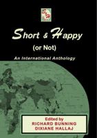 Short & Happy [or Not] 1633200205 Book Cover