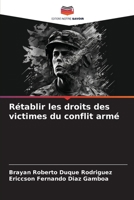 Rétablir les droits des victimes du conflit armé 6206308987 Book Cover