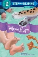 Whose Feet? (Step into Reading) 0375826238 Book Cover