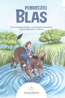Pobrecito Blas: Por la Condesa de Segur (Spanish Edition) B0FTWYDJ82 Book Cover