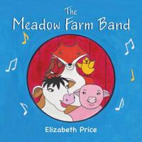 The Meadow Farm Band 1781328730 Book Cover