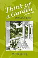 Think of a Garden: And Other Plays (Talanoa - Contemporary Pacifc Literature) 0824818148 Book Cover