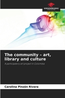 The community - art, library and culture 6209704123 Book Cover