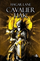 Cavalier Hak 1794489339 Book Cover