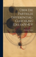 �ber Die Partielle Differential-Gleichung [delta]v+k V 1020068531 Book Cover