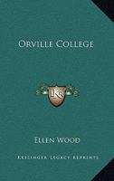 Orville College 1241579466 Book Cover