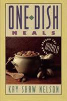 One Dish Meals From Around the World 0812885511 Book Cover