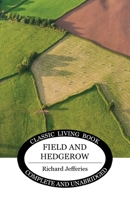 Field and Hedgerow: Last Essays (Oxford Paperbacks) 1548011002 Book Cover