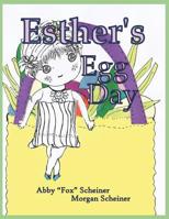 Esther's Egg Day 1096115727 Book Cover