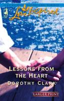 Lessons from the Heart 0373873565 Book Cover