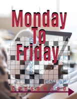Monday To Friday Crossword: Easy Puzzles Find the Differences, Spot the Odd One Out, Crosswords, Memory Games, Tally Totals and More....(USA Today Puzzles) 1692648780 Book Cover