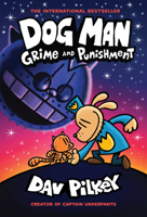 Dog Man: Grime and Punishment 1338535625 Book Cover