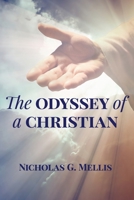 The Odyssey of a Christian 1630733261 Book Cover