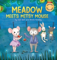 Meadow Meets Mitsy Mouse B0DX512J92 Book Cover
