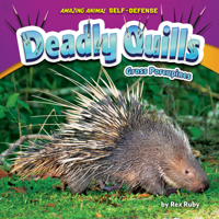 Deadly Quills: Gross Porcupines B0BHC27QYW Book Cover