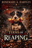 Terms of Reaping: An Angel-and-Reaper Paranormal Romance (The Midnight Errand) B0GXVHB1DY Book Cover