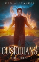 Custodians: The Quest 1068783826 Book Cover