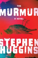 The Murmur 1950794296 Book Cover