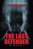 The Last Defender 1483465853 Book Cover