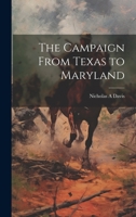The Campaign From Texas to Maryland 1022213911 Book Cover