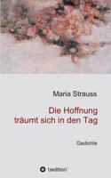 Die Hoffnung träumt sich in den Tag 3746909252 Book Cover