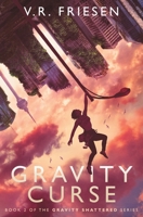 Gravity Curse 1777406242 Book Cover