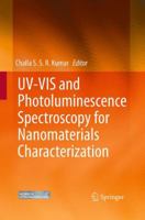 UV-VIS and Photoluminescence Spectroscopy for Nanomaterials Characterization 3662509113 Book Cover