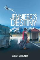 Jennifer's Destiny 1643613723 Book Cover