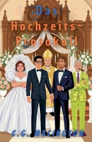 Das Hochzeits-Protokoll (Die Ärzte Vom St. Jude) (German Edition) B0GT3YTB57 Book Cover
