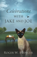 Celebrations with Jake and Joe 0990308057 Book Cover