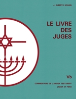 Livre des Juges (LF.BIB.ANC.TEST) (French Edition) 283090057X Book Cover
