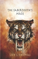 The Sabertooth's Mate 1088811310 Book Cover