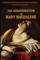 The Assassination of Mary Magdalene 1068746513 Book Cover