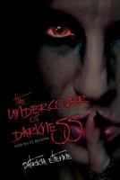 The Undercover of Darkness: And So It Begins. 1494362449 Book Cover