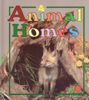 Animal Homes 0778714381 Book Cover