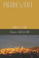 Pierrevert: urbi & orbi B08P19YP6K Book Cover