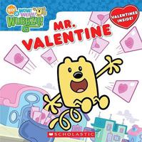 Mr. Valentine (Wow! Wow! Wubbzy!) 0545025850 Book Cover