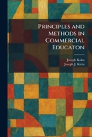 Principles and Methods in Commercial Educaton 1025484185 Book Cover