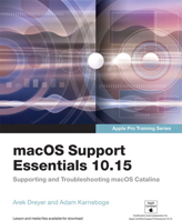 Macos Support Essentials 10.15 Catalina - Apple Pro Training Series: Supporting and Troubleshooting Macos Catalina 0136552196 Book Cover