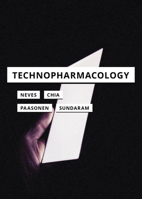 Technopharmacology 1517914159 Book Cover